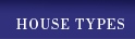 House Types